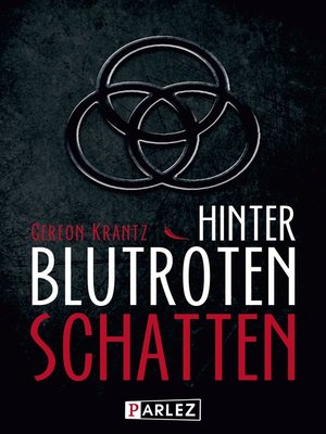 cover image of Hinter blutroten Schatten